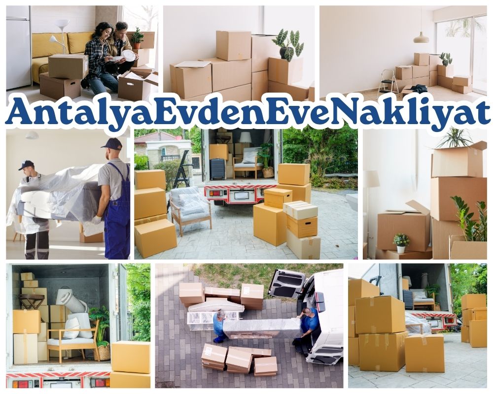 Antalya Kapaklı Evden Eve Taşımacılık